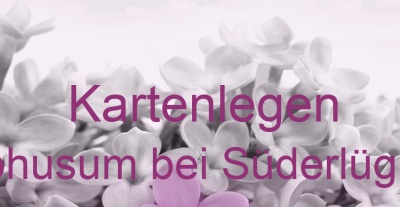Kartenlegen Uphusum bei Süderlügum | Top-Experten für Kartenlegen, Wahrsagen, Hellsehen, Zukunftsdeutung. Kartenlegen Uphusum bei Süderlügum | Top-Experten für Kartenlegen, Wahrsagen, Hellsehen, Zukunftsdeutung.